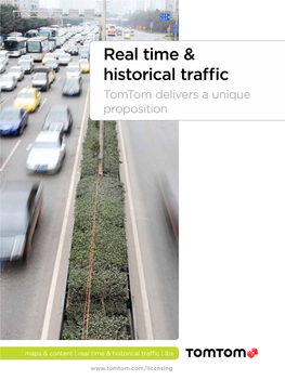 Real Time & Historical Traffic
