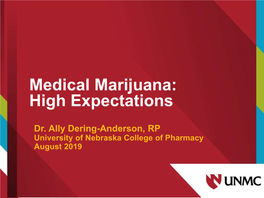 Medical Marijuana: High Expectations