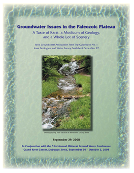Groundwater Issues in the Paleozoic Plateau a Taste of Karst, a Modicum of Geology, and a Whole Lot of Scenery