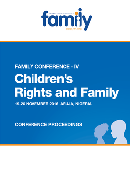 Family Conference with a Focus on Children and Family