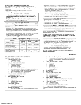 ENTRESTO (Sacubitril and Valsartan) Is a Combination of a Neprilysin Inhibitor and an Angiotensin II Receptor Blocker