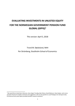 Evaluating Investments in Unlisted Equity for the Norwegian Government Pension Fund Global (Gpfg)1