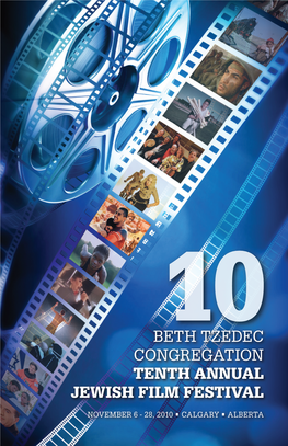 Beth Tzedec Congregation Tenth Annual Jewish Film Festival