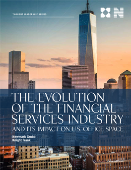 The Evolution of the Financial Services Industry and Its Impact on U.S