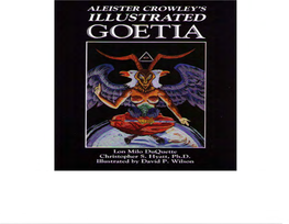 Aleister Crowley's Illustrated Goetia