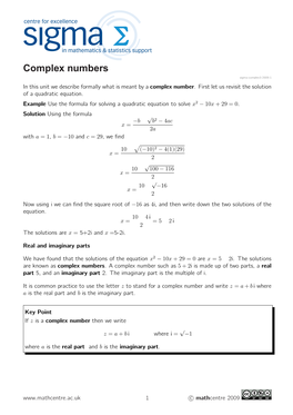 Complex Numbers Sigma-Complex3-2009-1 in This Unit We Describe Formally What Is Meant by a Complex Number