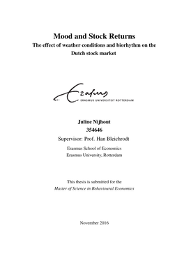 Mood and Stock Returns the Effect of Weather Conditions and Biorhythm on the Dutch Stock Market