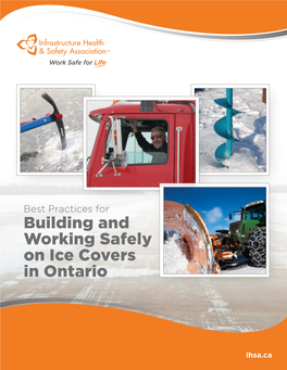 Best Practices for Building and Working Safely on Ice Covers in Ontario