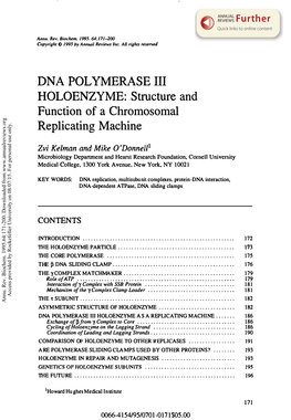 DNA POLYMERASE III HOLOENZYME: Structure and Function of a Chromosomal Replicating Machine