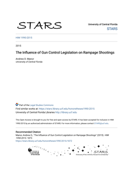The Influence of Gun Control Legislation on Rampage Shootings