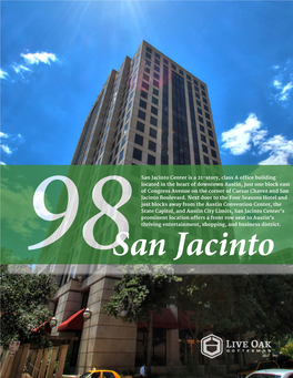San Jacinto Center Is a 21-Story, Class a Office Building Located in The