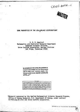 Some Properties of the Log-Laplace Distribution* V