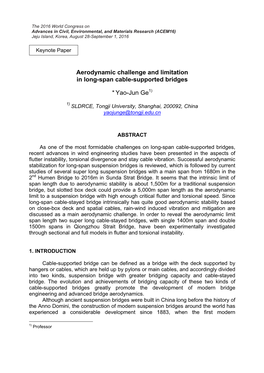 Aerodynamic Challenge and Limitation in Long-Span Cable-Supported Bridges