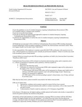 Cardiopulmonary Resuscitation EFFECTIVE DATE: October 2007 SUPERCEDES DATE: May 2004