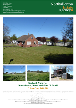 Norheath Nurseries Northallerton, North Yorkshire DL7 0AH Offers Over £400000