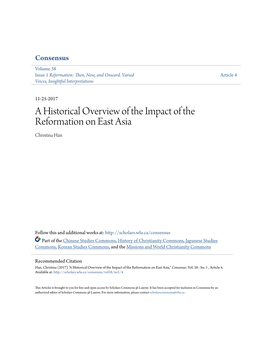 A Historical Overview of the Impact of the Reformation on East Asia Christina Han