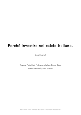 Jesse Fioranelli – Perché Investire Nel Calcio Italiano