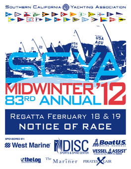 Midwinter Regatta Notice of Race February 18 & 19, 2012*