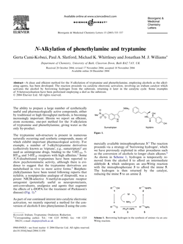 N-Alkylation of Phenethylamine and Tryptamine Gerta Cami-Kobeci, Paul A