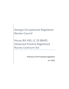 Georgia Occupational Regulation Review Council House Bill 430, LC 33 8840S Advanced Practice Registered Nurses Licensure