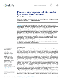 Disparate Expression Specificities Coded by a Shared Hox-C Enhancer Steve W Miller*, James W Posakony