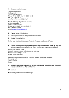 Jagiellonian University Ul. Gołębia 24 31-007 Kraków, Poland Phone +48 12 663 11 42, +48 12 663 12 50 Fax + 48 12 422 66 65 E-Mail: Prorektor.Nauka@Uj.Edu.Pl