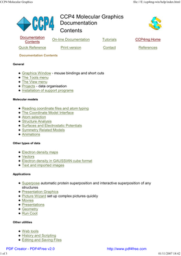 CCP4 Molecular Graphics Documentation Contents Documentation On-Line Documentation Tutorials Ccp4mg Home Contents Quick Reference Print Version Contact References