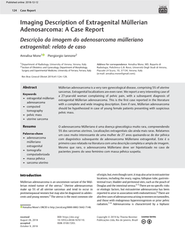 Imaging Description of Extragenital Müllerian Adenosarcoma: a Case Report Descrição Da Imagem Do Adenosarcoma Mülleriano Extragenital: Relato De Caso