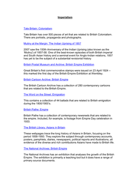 Imperialism Tate Britain: Colonialism Tate Britain Has Over 500 Pieces of Art That Are Related to British Colonialism. There Ar