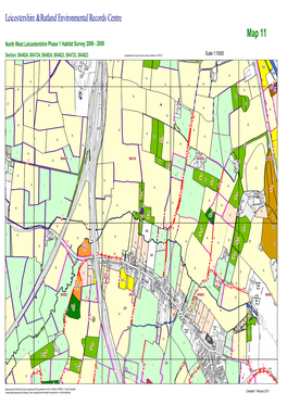 Map 11 North West Leicestershire Phase 1 Habitat Survey 2006 - 2009