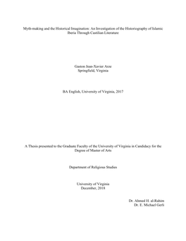 Myth-Making and the Historical Imagination: an Investigation of the Historiography of Islamic Iberia Through Castilian Literature