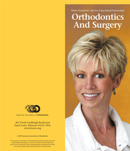 Orthodontics and Surgery