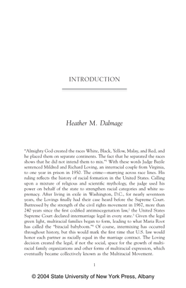 The Politics of Multiracialism Is to Analyze What This Transformation Means Within the Current Racial Politics