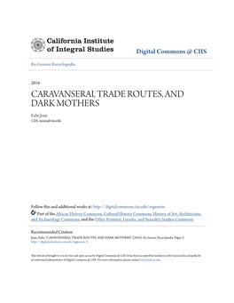 Caravanserai, Trade Routes, and Dark Mothers