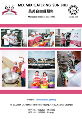 Mix Mix Catering Sdn Bhd 美美自由餐服务