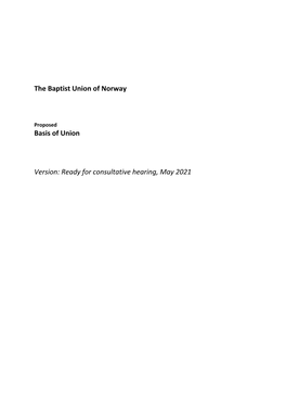 The Baptist Union of Norway Basis of Union Version: Ready For