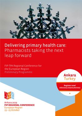 Delivering Primary Health Care: Pharmacists Taking the Next Leap Forward