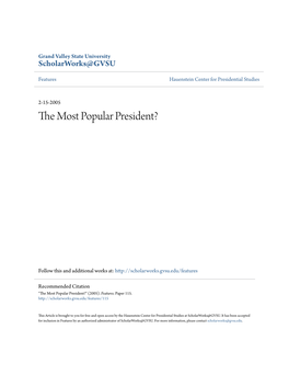 The Most Popular President? - the Hauenstein Center for Presidential Studies - Grand Va