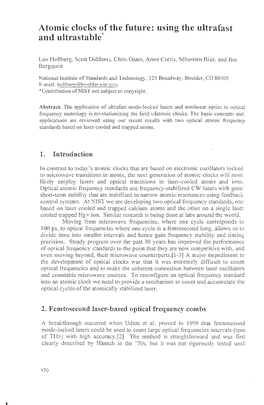 Atomic Clocks of the Future: Using the Ultrafast and Ultrastable'