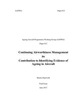 Continuing Airworthiness Management Its Contribution to Identifying Evidence of Ageing in Aircraft