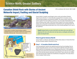 Science North, Greater Sudbury: Canadian Shield Rock with Stories of Ancient Meteorite Impact, Faulting and Glacial Sculpting; Geotours Northern Ontario Series