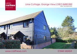 01844 342424 Lime Cottage, Grange View|OIEO