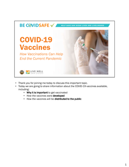 COVID-19 Vaccines How Vaccinations Can Help End the Current Pandemic