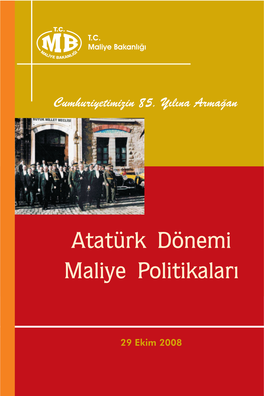 Atatürk Dönemi Maliye Politikaları