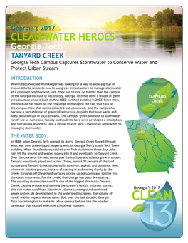 CLEAN WATER HEROES Georgia Tech TANYARD CREEK Georgia Tech Campus Captures Stormwater to Conserve Water and Protect Urban Stream