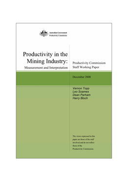Productivity in the Mining Industry: Measurement and Interpretation, Productivity Commission Staff Working Paper, December