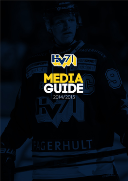 Media Guide 2014/2015 Innehållsförteckning