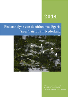 Risicoanalyse Van De Uitheemse Egeria (Egeria Densa) in Nederland