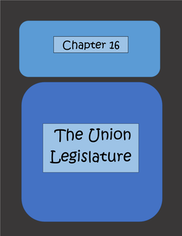 The Union Legislature