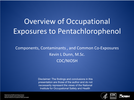 Overview of Occupational Exposures to Pentachlorophenol